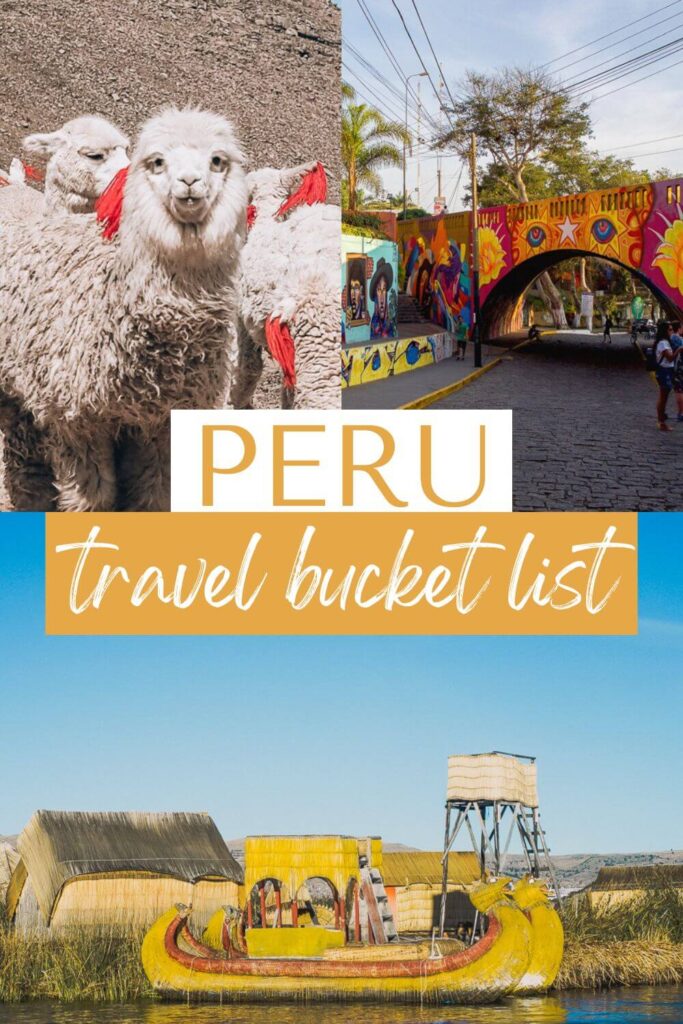 Peru travel bucketlist pinterest pin